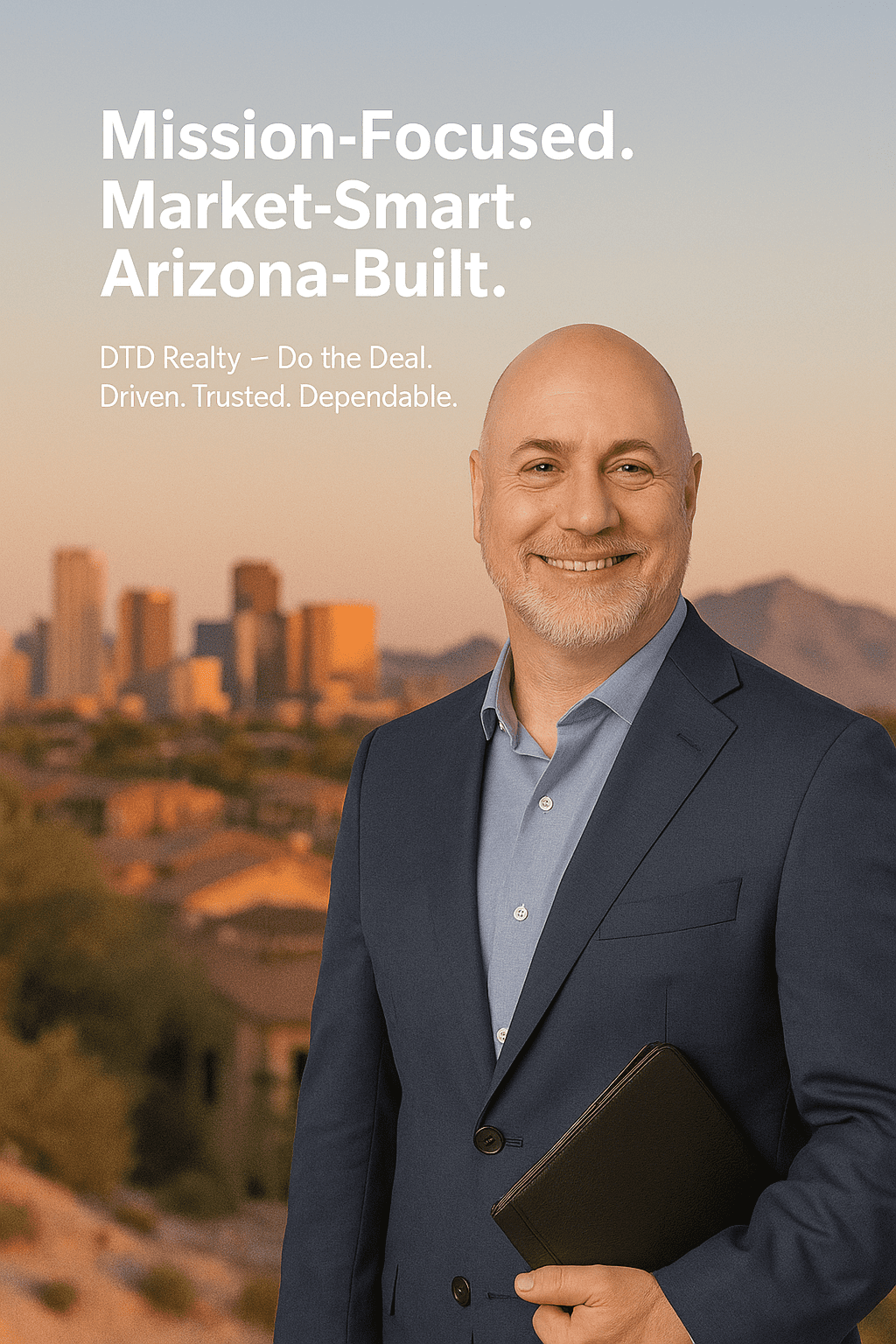Mission Focused. Market Smart. Arizona Built.