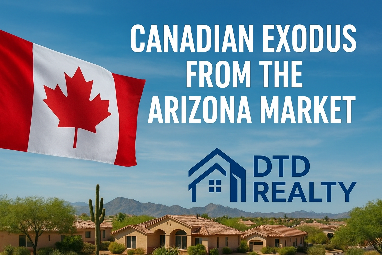 Canadian home sellers in Arizona